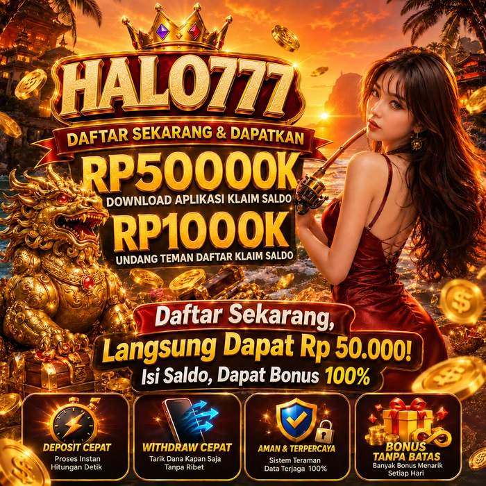 halo777 · Daftar dan klaim paket pemain baru!